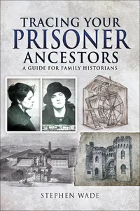 Tracing Your Prisoner Ancestors_cover