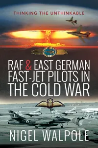 RAF & East German Fast-Jet Pilots in the Cold War_cover