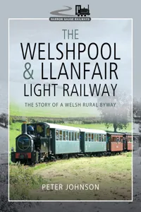 The Welshpool & Llanfair Light Railway_cover