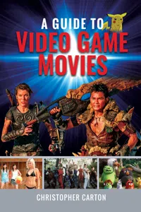 A Guide to Video Game Movies_cover