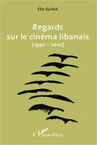 Regards sur le cinéma libanais_cover