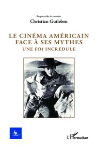 Le cinéma américain face à ses mythes_cover