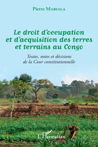 Le droit d'occupation et d'acquisition des terres et terrains au Congo_cover