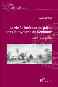 La vie à l'intérieur du palais dans le royaume du Danhomè_cover