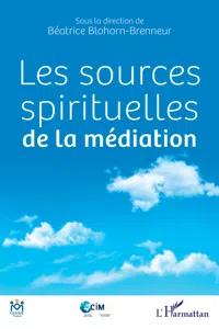 Les sources spirituelles de la médiation_cover