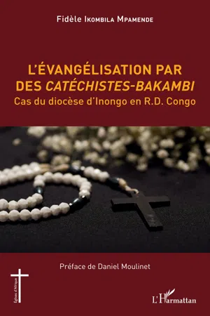 L'évangélisation par des Catéchistes-Bakambi