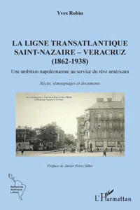 La ligne transatlantique Saint-Nazaire - Veracruz_cover