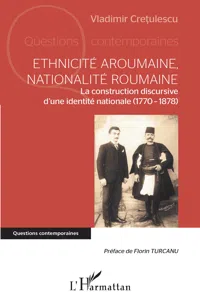 Ethnicité aroumaine, nationalité roumaine_cover