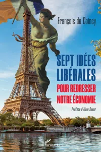 Sept idées libérales pour redresser notre économie_cover