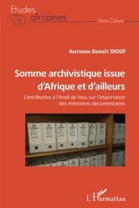 Somme archivistique issue d'Afrique et d'ailleurs_cover