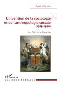 L'invention de la sociologie et de l'anthropologie sociale_cover