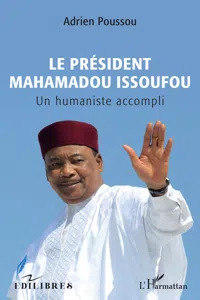 Le Président Mahamadou Issoufou_cover