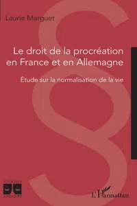 Le droit de la procréation en France et en Allemagne_cover