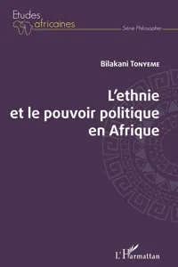 L'ethnie et le pouvoir politique en Afrique_cover