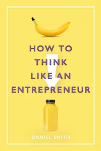 How to Think Like an Entrepreneur_cover