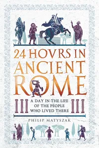 24 Hours in Ancient Rome_cover