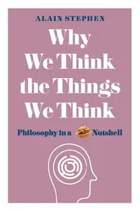 Why We Think the Things We Think_cover