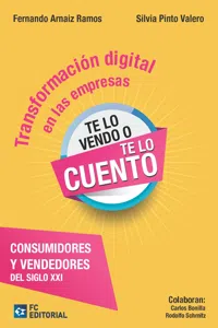 Transformación digital en las empresas. Consumidores y vendedores del Siglo XXI_cover