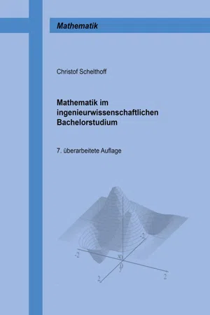 Mathematik im ingenieurwissenschaftlichen Bachelorstudium