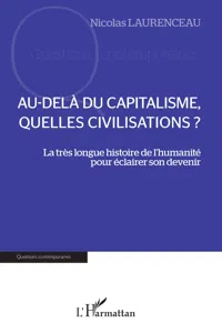 Au-delà du capitalisme, quelles civilisations ?_cover