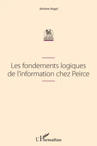 Les fondements logiques de l'information chez Peirce_cover