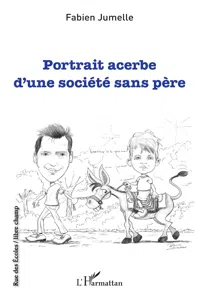 Portrait acerbe d'une société sans père_cover