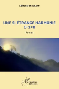 Une si étrange harmonie 1 + 1 = 0_cover