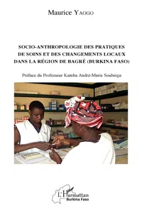 Socio-anthropologie des pratiques de soin et des changements locaux dans la région de Bagr_cover