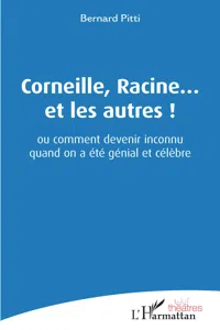 Corneille, Racine... et les autres !_cover