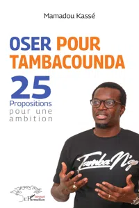 Oser pour Tambacounda. 25 propositions pour une ambition_cover