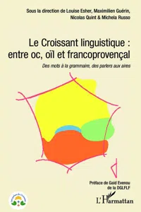 Le Croissant linguistique : entre oc, oil et francoprovençal_cover