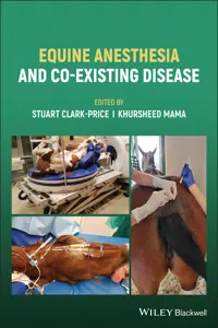 Equine Anesthesia and Co-Existing Disease_cover