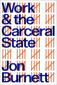 Work and the Carceral State_cover