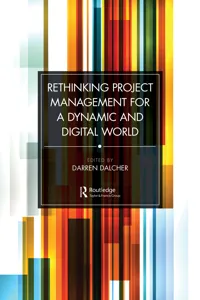 Rethinking Project Management for a Dynamic and Digital World_cover