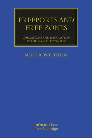 Freeports and Free Zones