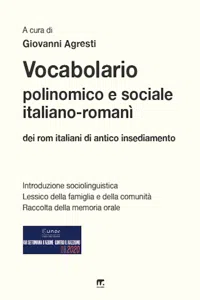 Vocabolario polinomico e sociale italiano - romanì dei rom italiani di antico insediamento_cover