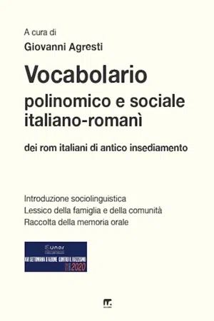 Vocabolario polinomico e sociale italiano - romanì dei rom italiani di antico insediamento