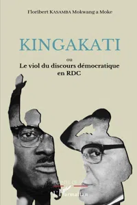 Kingakati ou le viol du discours démocratique en RDC_cover