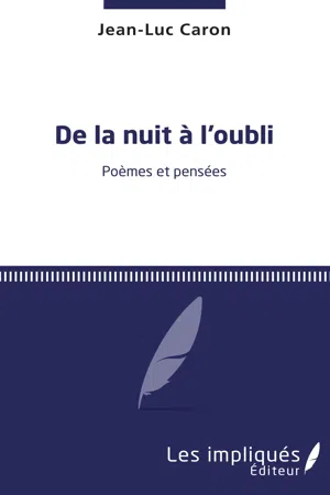 De la nuit à l'oubli