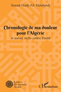 Chronologie de ma douleur pour l'Algérie_cover