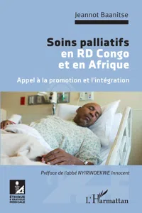 Soins palliatifs en RD Congo et en Afrique. Appel à la promotion et l'intégration_cover