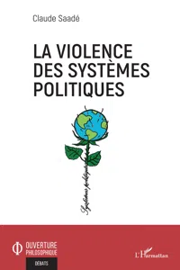 La violence des systèmes politiques_cover