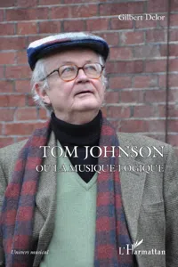 Tom Johnson ou la musique logique_cover