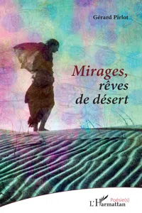 Mirages, rêves de désert_cover