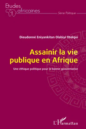 Assainir la vie publique en Afrique