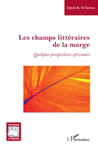 Les champs littéraires de la marge_cover