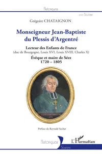 Monseigneur Jean-Baptiste du Plessis d'Argentré_cover