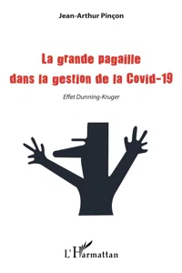 La grande pagaille dans la gestion de la Covid-19_cover