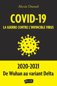 Covid-19 la guerre contre l invincible virus_cover