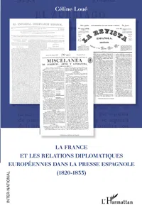 La France et les relations diplomatiques européennes dans la presse espagnole_cover